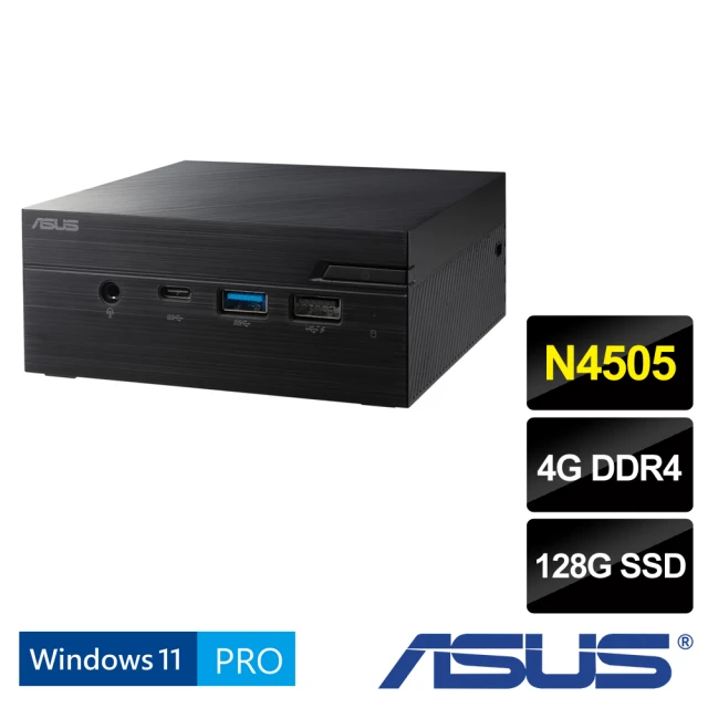 ASUS 華碩 N4505迷你電腦(VivoMini PN41/N4505/4G/128G SSD/W11pro)