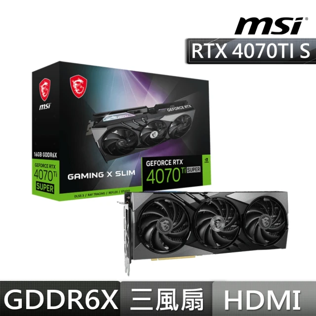 MSI 微星 GeForce RTX 4070 Ti SUPER 16G GAMING X SLIM 顯示卡