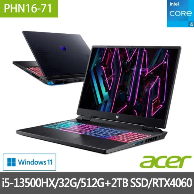 Acer 宏碁 特仕版 16吋獨顯電競筆電(PHN16-71-56ZU/i5-13500HX/16G+16G/512G+2TB SSD/RTX4060/Win11)