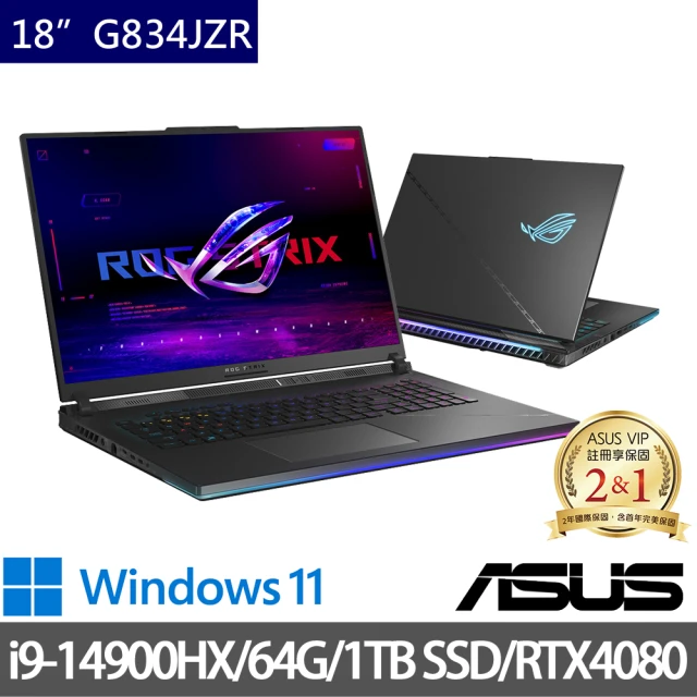 ASUS 華碩ASUS 華碩 特仕版 18吋電競筆電(ROG Strix G834JZR/i9-14900HX/64G/1TB SSD/RTX4080 12G/Win11/二年保)