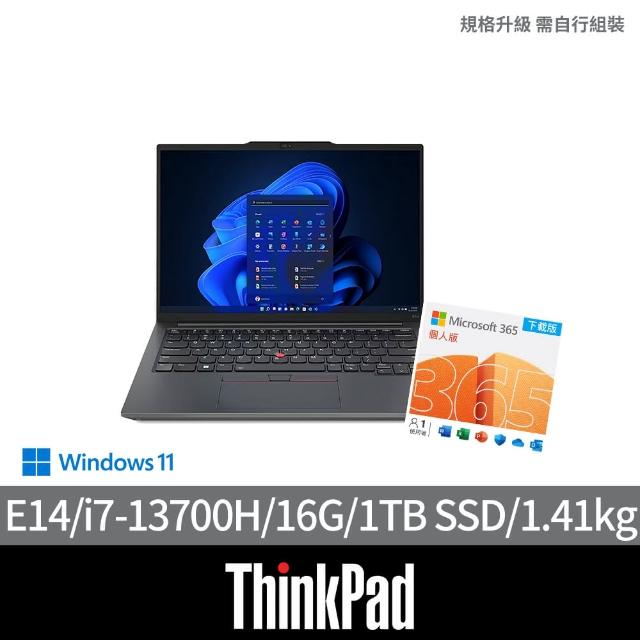 【ThinkPad 聯想】微軟M365組★14吋i7商用筆電(E14/i7-13700H/16G/1TB SSD/W11H)