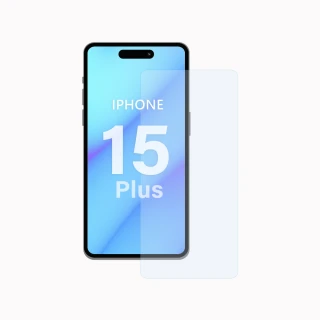 【General】iPhone 15 Plus 保護貼 i15 Plus 6.7吋 玻璃貼 未滿版9H鋼化螢幕保護膜