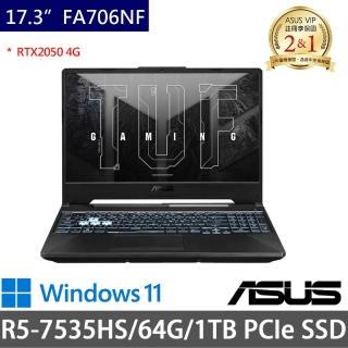 【ASUS 華碩】特仕版 17.3吋電競筆電(TUF Gaming FA706NF/R5-7535HS/64G/1TB SSD/RTX2050 4G獨顯/W11)