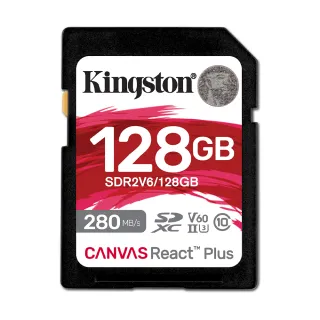 【Kingston 金士頓】Canvas React Plus SDXC UHS-II 280R/100W V60 128GB 記憶卡(SDR2V6/128GB)