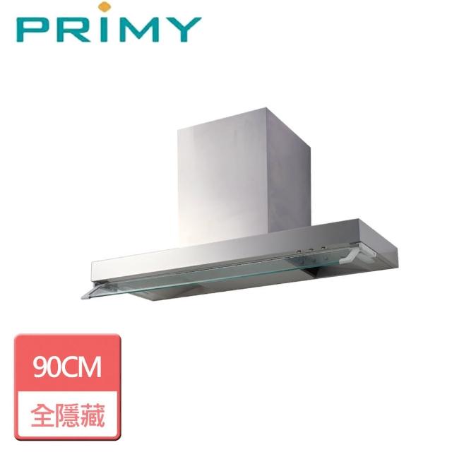 【PRIMY】全智能光控90公分全隱藏排油煙機(PR-945HK)