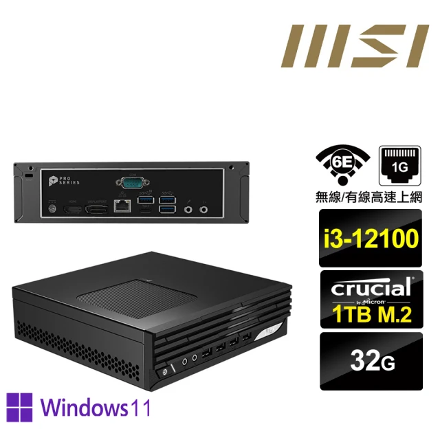 MSI 微星 i3四核{鎧龍星官P} Win11Pro迷你電腦(I3-12100/32G/1TB M.2)