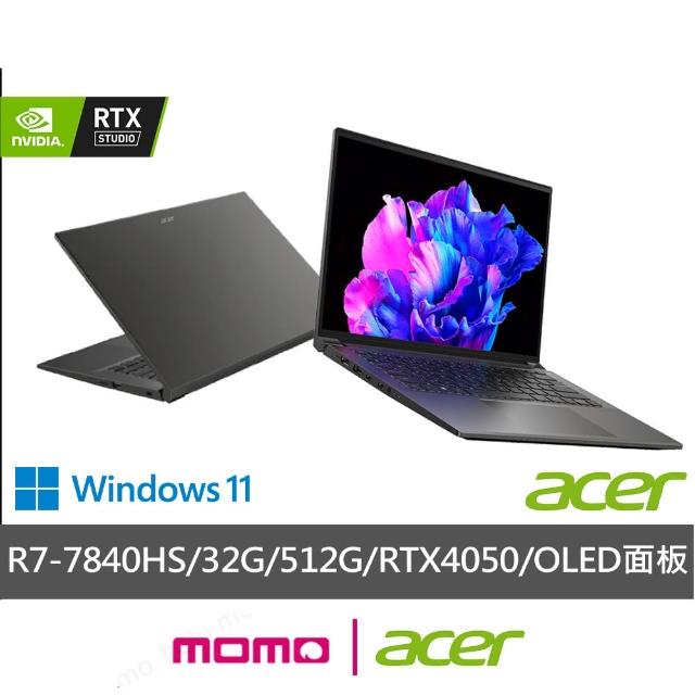 【Acer 宏碁】16吋R7 RTX獨顯效能筆電(Swift X/SFX16-61G-R4EP/R7-7840HS/32G/512G SSD/RTX4050/W11/OLED)