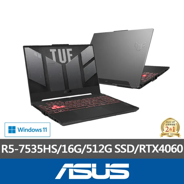 【ASUS 華碩】15.6吋 R5 RTX4060電競筆電(FA507NV-0042B7535HS/R5-7535HS/16G/512G/W11)