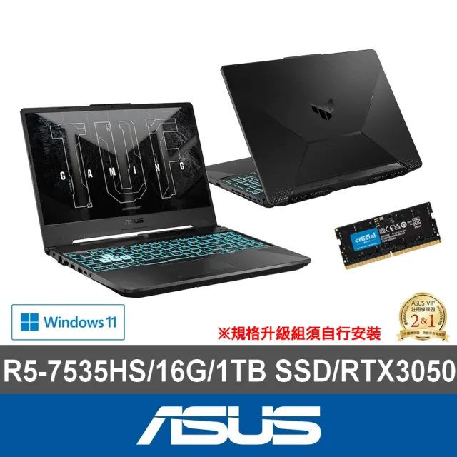 【ASUS】升級32G組★15.6吋R5 RTX3050電競筆電(TUF Gaming FA506NC/R5-7535HS/16G/1TB SSD/W11)