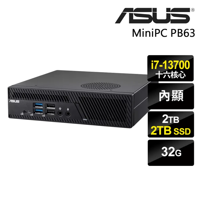 ASUS 華碩 i7 十六核心迷你商用電腦(MiniPC PB63/i7-13700/32G/2TB+2TB SSD/W11P)