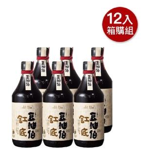 【豆油伯】缸底醬油500ml-12入/箱(效期到2025.09.20)