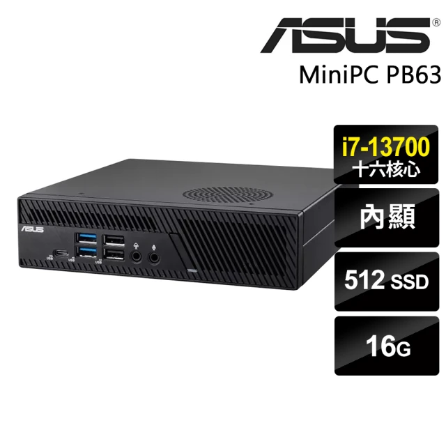 【ASUS 華碩】i7 十六核心迷你商用電腦(MiniPC PB63/i7-13700/16G/512G SSD/W11P)