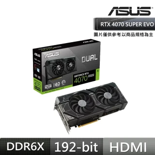 【ASUS 華碩】Dual GeForce RTX 4070 SUPER EVO 12GB GDDR6X 顯示卡