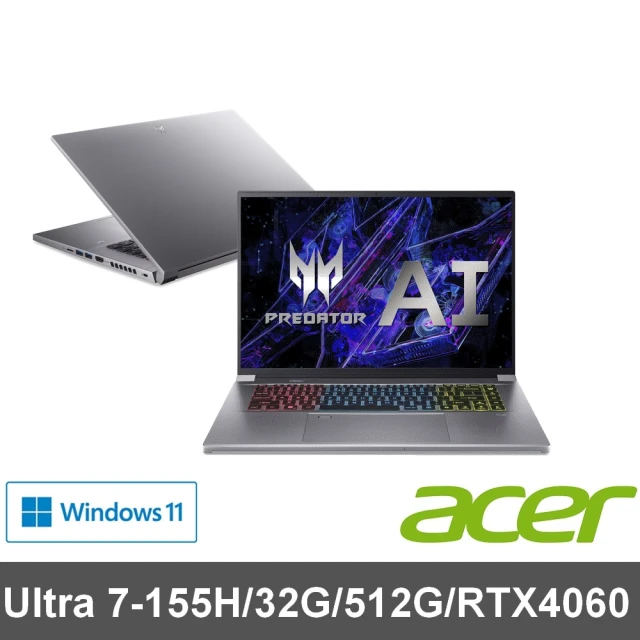 Acer 宏碁 16吋Ultra7 RTX4060 AI電競筆電(Predator/PTN16-51-77D2/Ultra7-155H/32G/512G/RTX4060/W11)