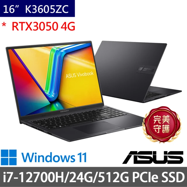 ASUS 華碩ASUS 華碩 特仕版 16吋輕薄筆電(Vivobook K3605ZC/i7-12700H/24G/512G SSD/RTX3050 4G/Win11)