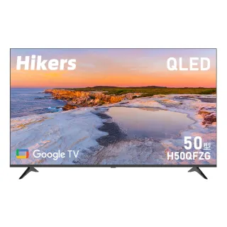 【Hikers】50型 QLED Google TV 語音智能聯網液晶顯示器(H50QFZG)
