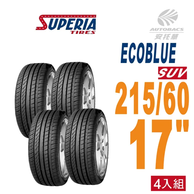 【SUPERIA 馳風】ECOBLUE SUV 休旅車胎 耐磨/靜音 215/60/17 四入組 適用車款Corolla Cross #CHR(安托華)