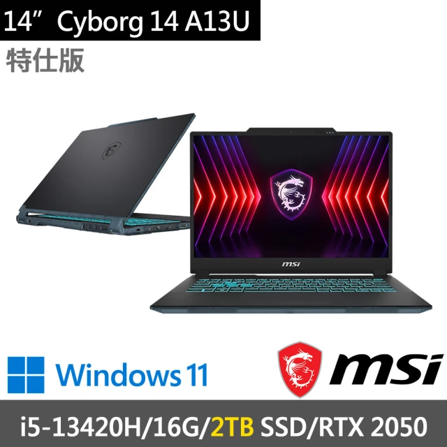 MSI 微星MSI 微星 14吋i5獨顯RTX特仕(Cyborg 14 A13UCX-027TW-SP3/i5-13420H/16G/2TB SSD/RTX2050/W11/黑)