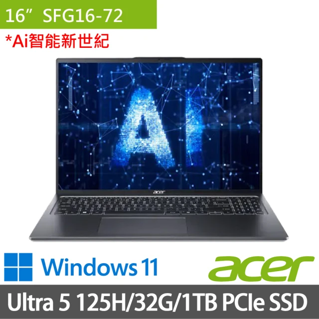 Acer 宏碁 16吋Ultra 5 OLED輕薄特仕AI筆電(Swift Go SFG16-72/Ultra 5 125H/32G/512G+500G SSD/W11)