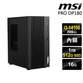 【MSI 微星】i3四核心商用電腦(DP180/i3-14100/16G/1TB+512G SSD/W11P)