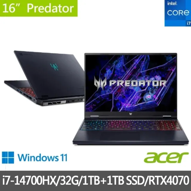 【Acer 宏碁】特仕版 16吋電競筆電(Predator/PHN16-72-74DU/i7-14700HX/16G+16G/1TB+1TB SSD/RTX4070)