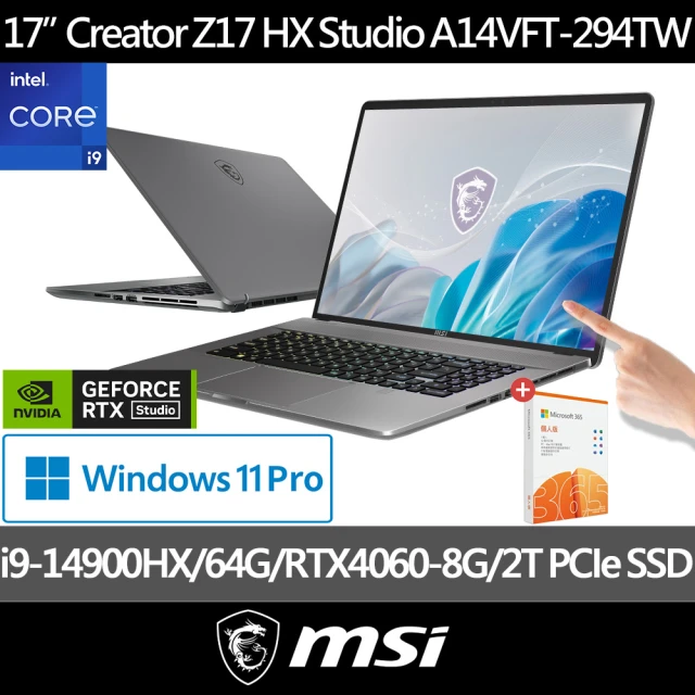 M365★ MSI 17吋i9 RTX4060-8G創作者筆電(Creator Z17 HX Studio/i9-14900HX/64G/2TB SSD/W11P/294TW)