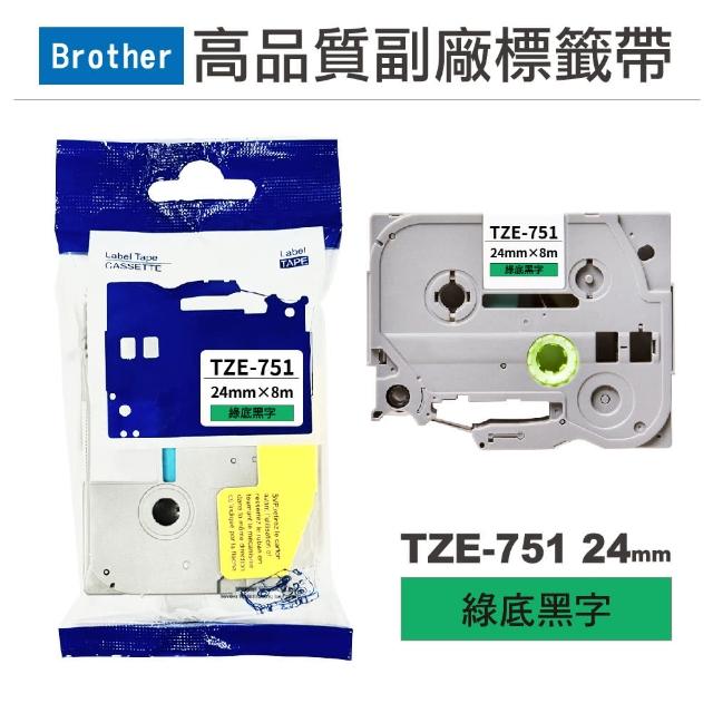 【Ninestar】brother TZE-751 綠底黑字 24mm 高品質副廠標籤帶 適用 PT-D610BT PT-P710BT