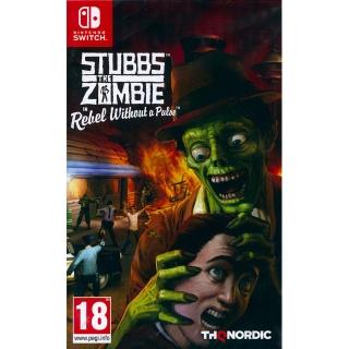 【Nintendo 任天堂】NS SWITCH 殭屍斯塔布斯 STUBBS THE ZOMBIE IN REBEL WITHOUT A PULSE(中英文歐版)