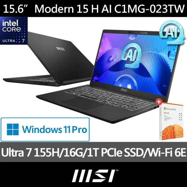 M365★ MSI 微星 15.6吋 Ultra7-155H AI輕薄效能筆電(Modern 15 H AI/16G/1TB SSD/W11P/C1MG-023TW)