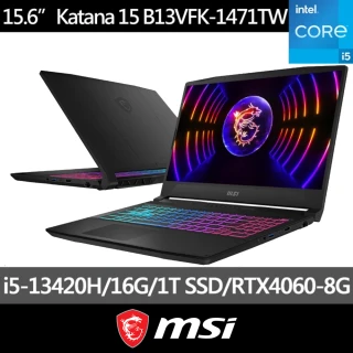 【MSI 微星】15.6吋i5 RTX4060電競筆電(Katana 15/i5-13420H/16G/1T SSD/W11/B13VFK-1471TW)