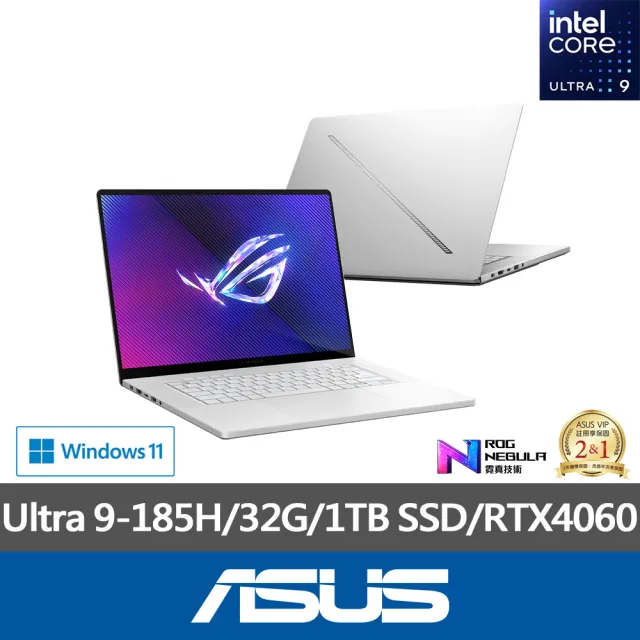 【ASUS】+27型螢幕組★16吋Ultra 9 RTX4060電競筆電(ROG Zephyrus GU605MV/Ultra 9-185H/32G/1TB SSD/W11)