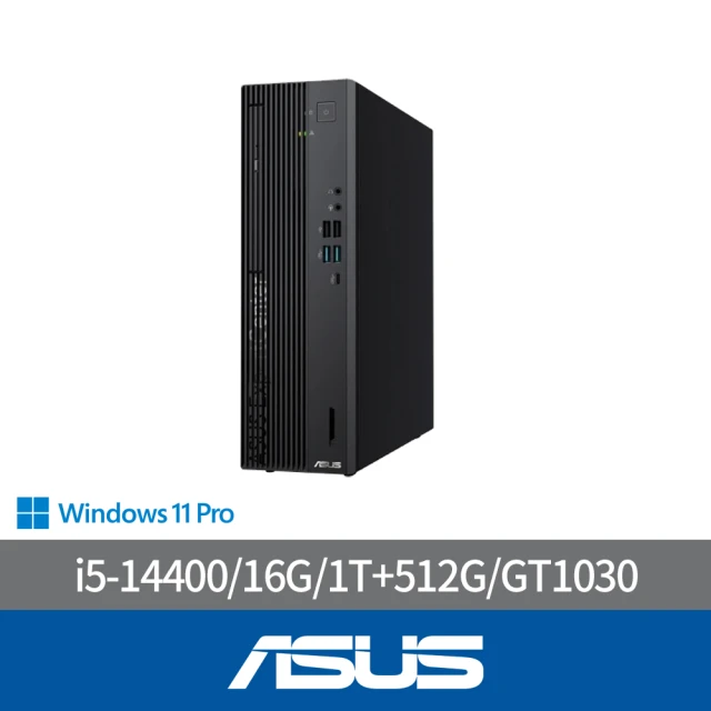 ASUS 華碩ASUS 華碩 i5十核商用獨顯電腦(D700SER/I5-14400/16G/1T+512G/GT1030/CRD/DVD/WIN11P)