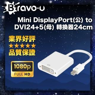 【Bravo-u】Mini DisplayPort公 對DVI24+5母(影片轉接線24cm 白)