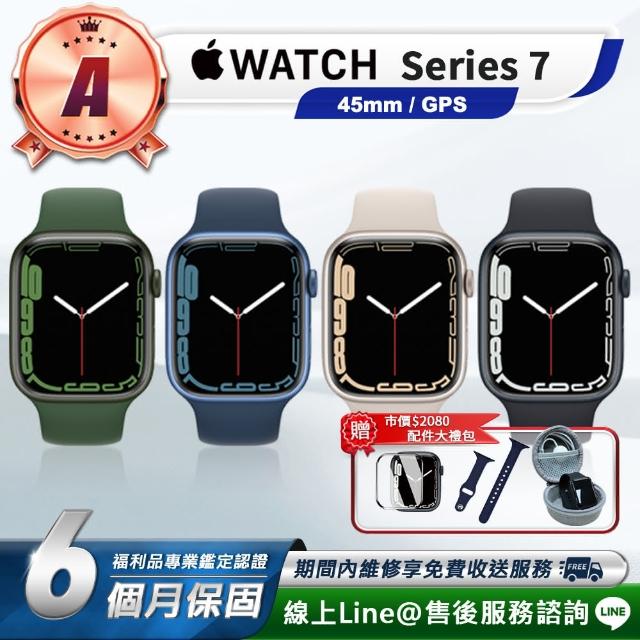 【Apple】A級福利品 Watch S7 GPS 45mm 智慧型手錶(贈市值2080超值配件大禮包)