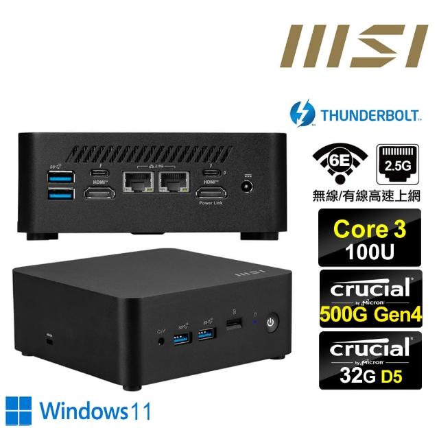 【MSI 微星】Cubi NUC Core3六核{雙脊龍Q06BW} Win11迷你電腦(Core 3 100U/32G/500G M.2 Gen4)