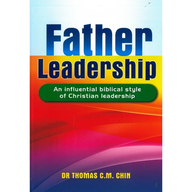 【momoBOOK】Father Leadership：An Influential Biblic(電子書)