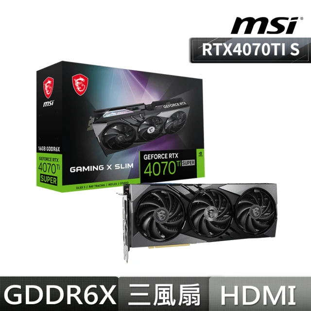 MSI 微星 RTX4070 Ti SUPER 16G GAMING X SLIM 顯示卡+全漢 VITA GM 750W 雙8/金牌(V+P組合包)