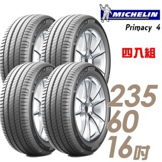 【Michelin 米其林】PRIMACY 4 PRI4 高性能輪胎_四入組_235/60/16(車麗屋)