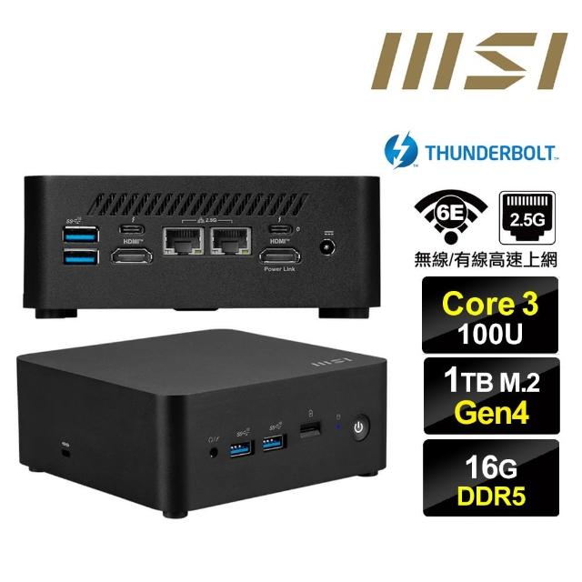 【MSI 微星】Cubi NUC Core3六核{大鴻臚Q38C} 迷你電腦(Core 3 100U/16G/1TB M.2 Gen4)