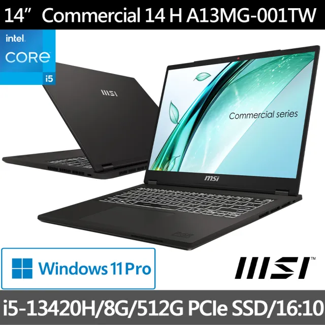 【MSI 微星】14吋i5 輕薄商務筆電(Commercial 14/i5-13420H/8G/512G SSD/W11P/A13MG-001TW)