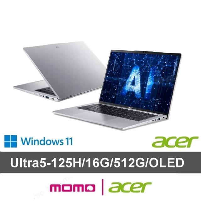 【Acer 宏碁】14吋Ultra 5 OLED輕薄AI筆電(Swift Go/EVO/SFG14-73-50MV/Ultra 5-125H/16G/512G/W11/OLED)