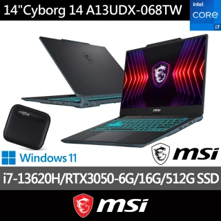 1T外接硬碟組★ MSI 14吋 i7 RTX3050電競筆電(Cyborg 14/i7-13620H/16G/512G SSD/W11/A13UDX-068TW)