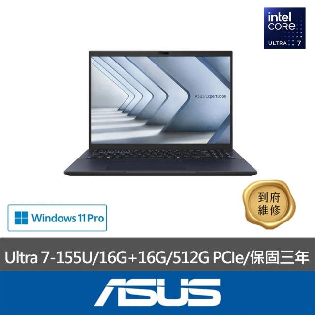 ASUS 華碩 特仕款 16吋AI商務筆電(Expertbook B3604CM/Core Ultra 7 155U/16G+16G/512G PCIe/W11P)