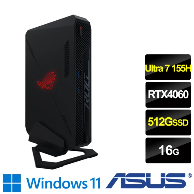 ASUS 華碩 Ultra7 RTX4060十六核電腦(ROG NUC 760/Ultra7 155H/16G/512G SSD/RTX4060/W11)