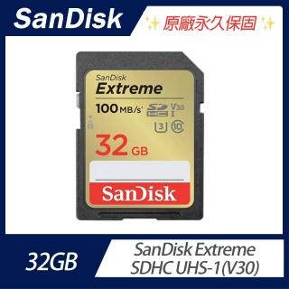【SanDisk 晟碟】Extreme SDHC UHS-1 V30 32GB記憶卡(臺灣代理商貨)