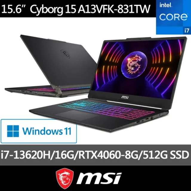 【MSI 微星】15.6吋i7 RTX4060電競筆電(Cyborg 15/i7-13620H/16G/512G SSD/W11/A13VFK-831TW)