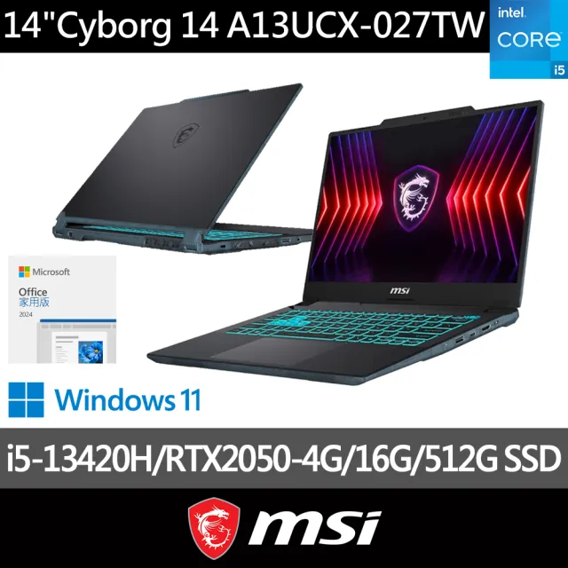 Office 2024★【MSI 微星】14吋i5 RTX2050電競筆電(Cyborg 14/i5-13420H/16G/512G SSD/W11/A13UCX-027TW)