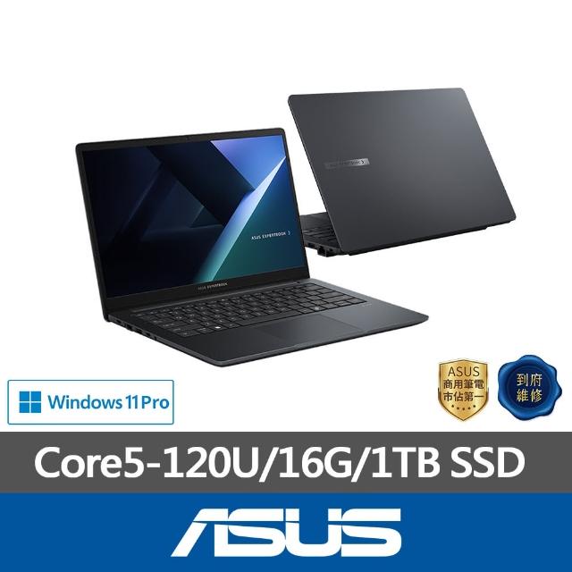 【ASUS 華碩】14吋Core 5商用筆電(B1403CVA-0341A120U/Core 5-120U/16G/1TB SSD/W11P)