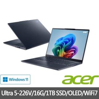 【Acer 宏碁】特仕版 14吋輕薄AI筆電(Swift/SF14-51-5174/Ultra 5-226V/16G/改裝1TB SDD/OLED/Win11)