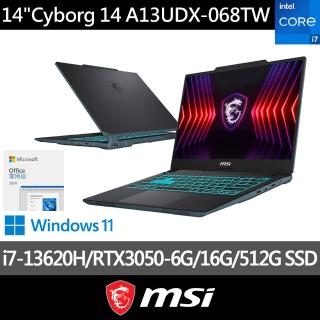 Office 2024★【MSI 微星】14吋 i7 RTX3050電競筆電(Cyborg 14/i7-13620H/16G/512G SSD/W11/A13UDX-068TW)